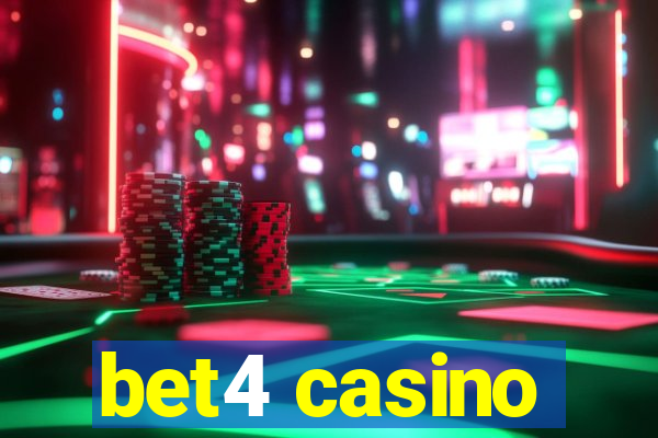 bet4 casino